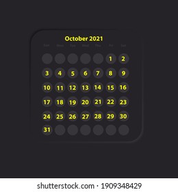 Neumorphes gelbes Kalenderrad Monat Oktober 2021 Dunkle Theme UI UX-Schaltflächen für Web- oder Mobile App Business Vektordesign