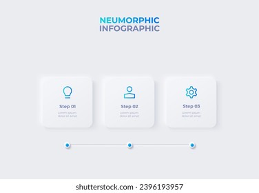 Neumorphism timeline infographic. Skeuomorph concept with 3 options, parts, steps or processes