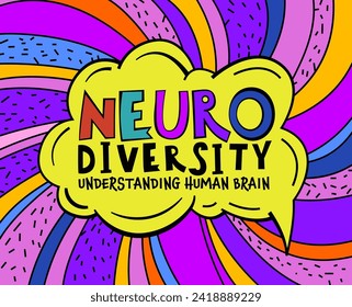 Neuro diversity, autism acceptance. Creative hand-drawn lettering in a pop art style. Human minds and experiences diversity. Inclusive, understanding society. Vector illustration on a vivid background