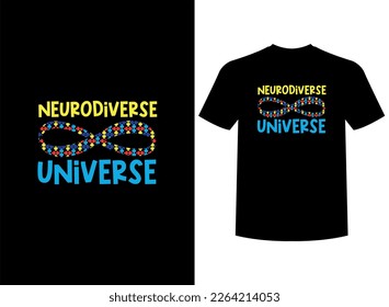 Neurodiverse Universe Print-ready T-Shirt Design