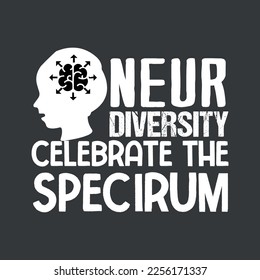 neurodiversity celebrate the spectrum t shirt design vector