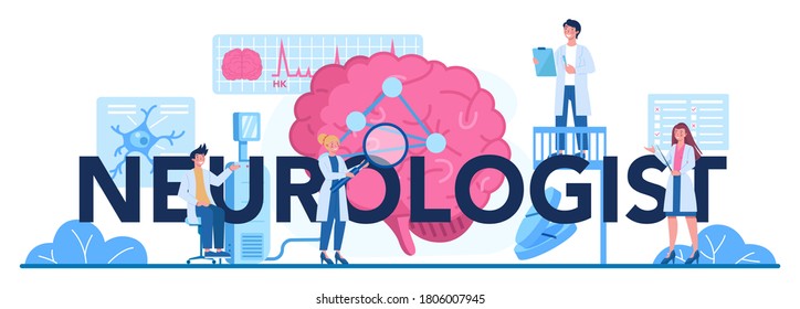 Neurologist typographic header. Doctor examine human brain. Idea of doctor caring about patient health. Medical diagnosis and consultation. Vector illustration in cartoon style