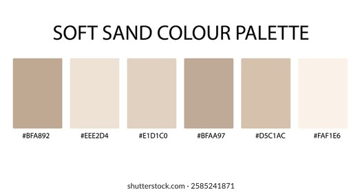 Neutral Soft Sand Color Palette Collection with Warm Beige, Pastel, and Earthy Tones for UI, Web, Graphic Design, Fashion, Branding, Home Decor, and Creative Projects