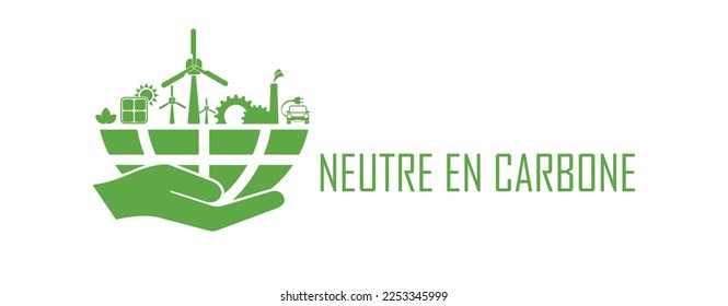 neutre en carbone text on white background. carbon neutral in french language.