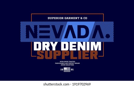 NEVADA DRY DENIM typography, tee shirt graphics, vectors
