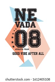 nevada good vibe after all,t-shirt design fashion vector