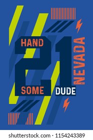 nevada handsome dude,t-shirt design