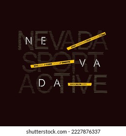 nevada illustration typography. perfect for t shirt design and etc.