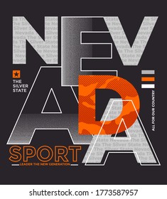 Nevada, modern and stylish typography slogan. Colorful abstract design with the grunge and lines style. Vector for print tee shirt, typography, poster and other uses. Global swatches.