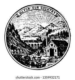 Nevada official seal showing image of a silver miner and his team moving a carload of ore, a mill placed near mountain vintage line drawing.