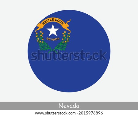 Nevada Round Circle Flag. NV USA State Circular Button Banner Icon. Nevada United States of America State Flag. The Silver State, Sagebrush State, Battle Born, EPS Vector