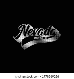nevada stripe design, typography stylish graphic design, for tshirt print, vector illustration