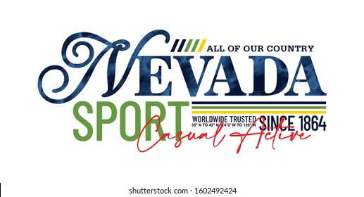 Nevada stylish typography slogan for t-shirt. Abstract design with the grunge and vintage style. The Silver State. Vector print, typography, poster. Global swatches.