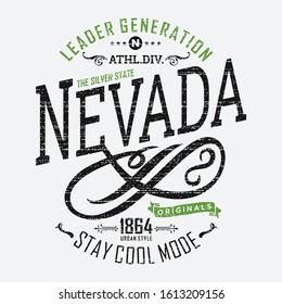 Nevada stylish typography slogan for t-shirt. Abstract design with the line and grunge style. The Silver State. Vector print, typography, poster. Global swatches.