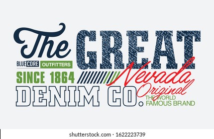 Nevada stylish typography slogan for t-shirt. Leader Generation. Abstract design with the grunge and denim  style. Vector print, typography, poster. Global swatches.