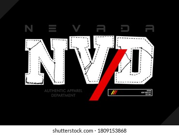 Nevada stylish typography slogan for t-shirt. Vector print, typography, poster. Global swatches.
