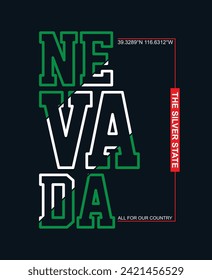 Nevada USA vintage typography tee shirt design.Clothing,t shirt,apparel and other uses.Vector print, typography, poster.