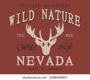 Nevada Wild Nature outdoor Adventure wildlife State of America slogan tee typography print design. Vector t-shirt graphic or other uses.