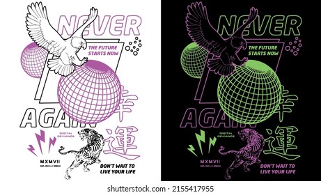 Never Again The Future Starts Now  - Digital Print Designs