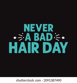 Never a Bad hair day - vector