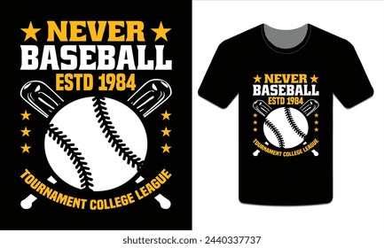 Nunca béisbol ESTD 1984 torneo de la liga universitaria, Camiseta de béisbol Vector Art