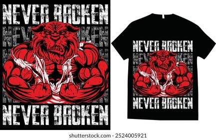 Never broken gym  tshirt design