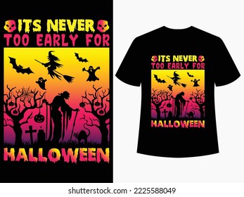 Its Never Too Early For Halloween