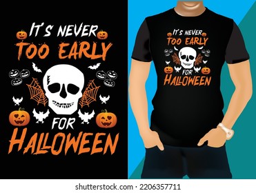 It's never too early for Halloween T-Shirt Design