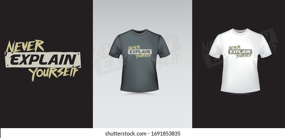 never explain t shirt and apparels  design tee print vector  for young people