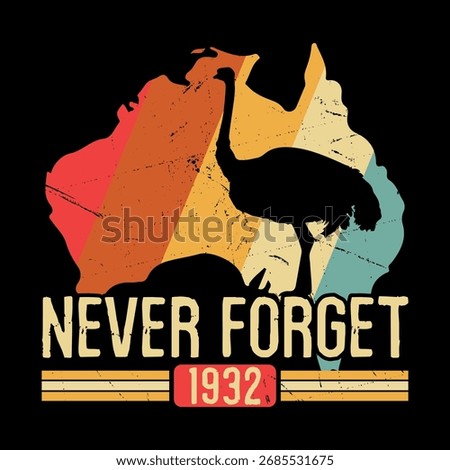 Never Forget 1932 Funny Vintage Emu War Parody T-shirt Design