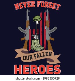 nunca olviden nuestra tipografía de héroes caídos en el diseño de camisetas