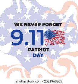 Never forget our hero, Patriot day