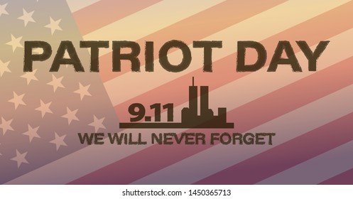 Never Forget September 11, 2001 USA. Patriot Day USA poster, banner.