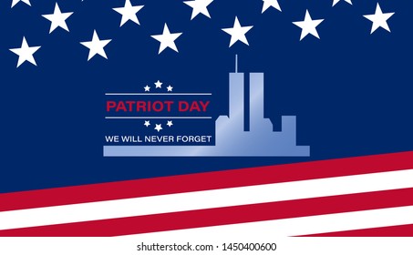 Never Forget September 11, 2001 USA. Patriot Day USA poster, banner.