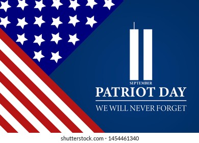 Never Forget September 11, 2001 USA. Patriot Day USA poster, banner.
