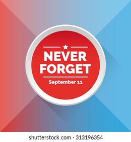 Never forget - September 11
