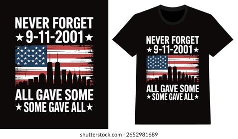 Nunca se esqueça das torres gêmeas bandeira americana patriótica lembrança vetor T camisa design.