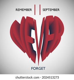 Never forget vector poster. Banner for September 11. Red stamp text in the heart. Editable text, 3d lettering. Vector illustration on gray background