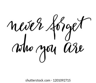 Never Forget Who You Postcard Ink Stock Vector (Royalty Free ...