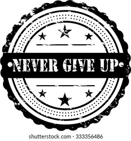 Never Give Up / Grunge Badge