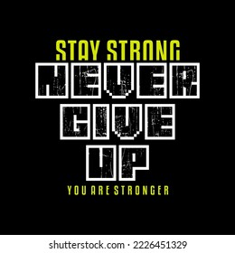 never give up motivational quotes t shirt design graphic vector
