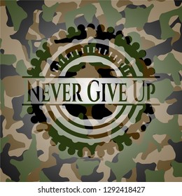 Never Give Up on camo texture