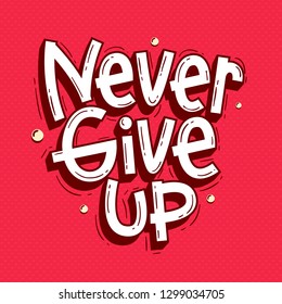 Never give up quote lettering doodle hand drawn