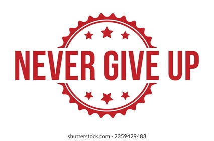 Never Give Up Red Rubber Stamp vector design.Never Give Up Red Rubber Stamp vector design.