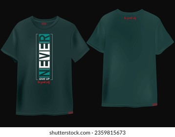 nunca renunciar al diseño de camiseta vectorial de slogan