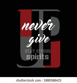 Never Give Up Stylish Typography Slogan Stock Vector Illustration Design