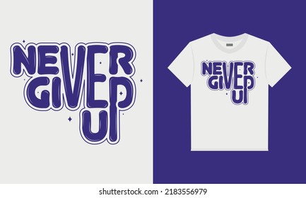 Nunca renuncies al diseño de camisetas