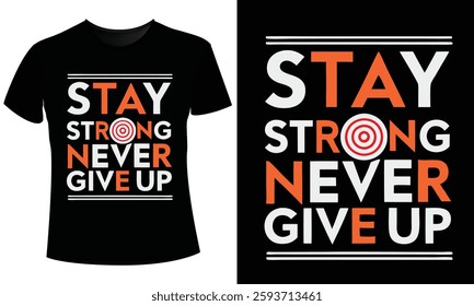 Never Give Up T-Shirt Design Vector  Illustration: Motivational Graphic  Print