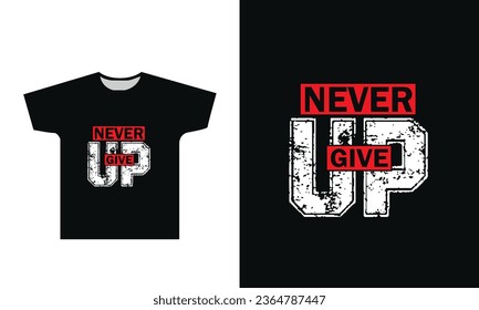 Nunca renuncies a la tipografía diseño gráfico de camisetas