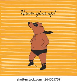 Never give up! Bear super hero illustration in vector